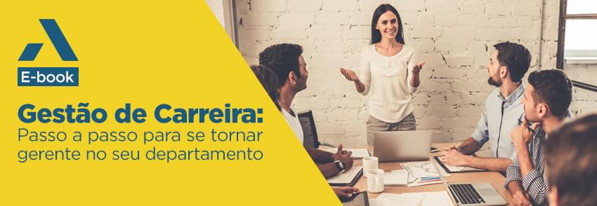 [e-Book] Gestão De Carreira: Passo A Passo Para Se Tornar Gerente